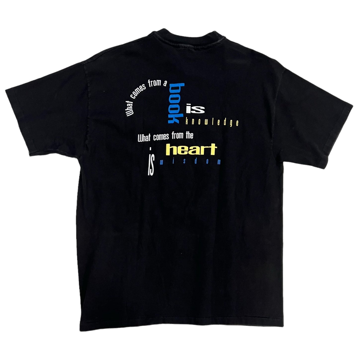1994 Garth brooks what comes from a book is knowledge, what comes from the heart is wisdom band tee