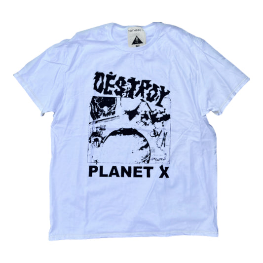 Destroy Planet X T Shirt